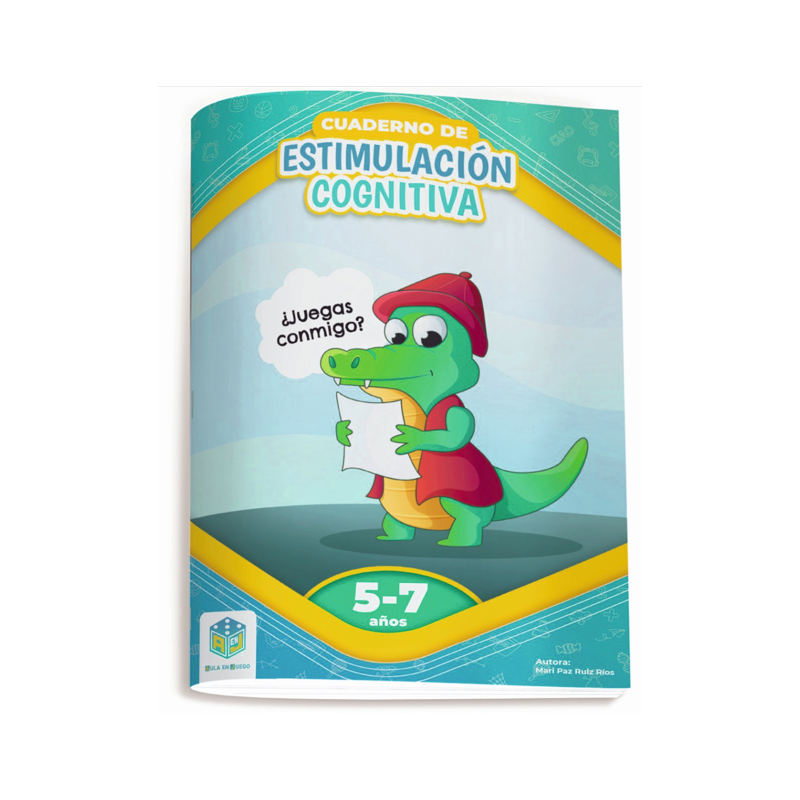 CUADERNO DE ESTIMULACIÓN COGNITIVA. ¿JUEGAS CONMIGO? 5-7 AÑOS