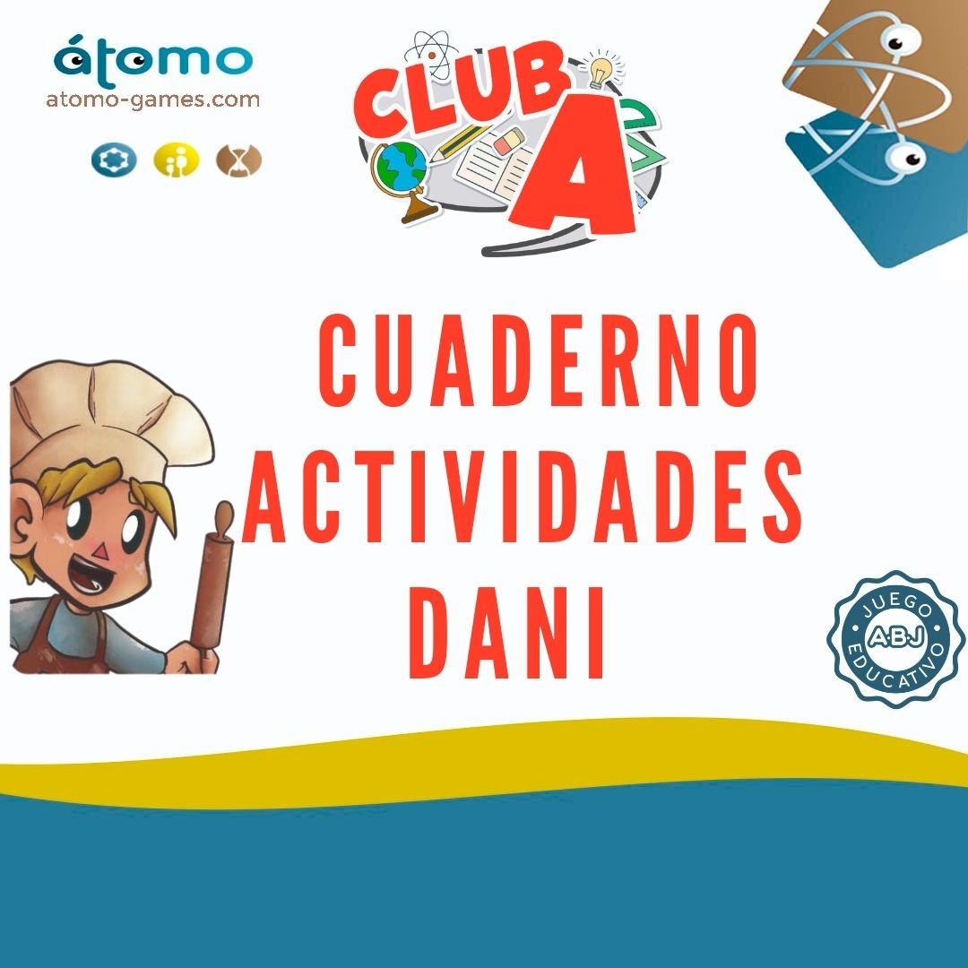 CUADERNO ACTIVIDADES DANI EL PANADERO - Atomo games